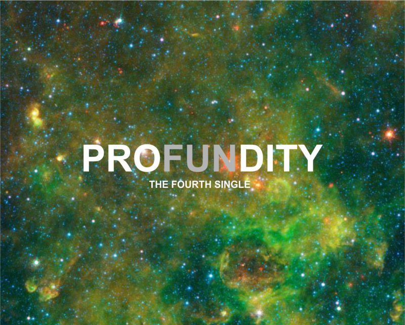 Profundity - The fourth single